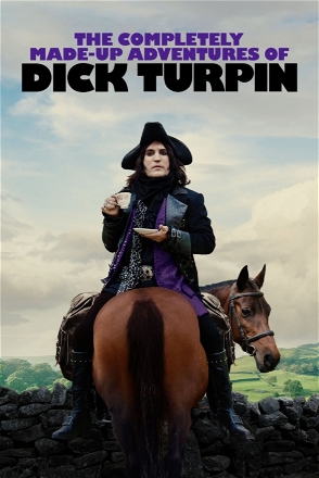 Completely Made-Up Adventures of Dick Turpin